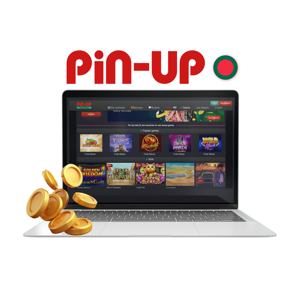 Register on the official website of Pin Up in Bangladesh, enter the promotional code and receive a bonus to your account. Register now and start placing bets and gambling in online casino.